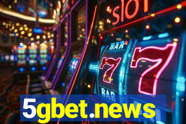 5gbet.news