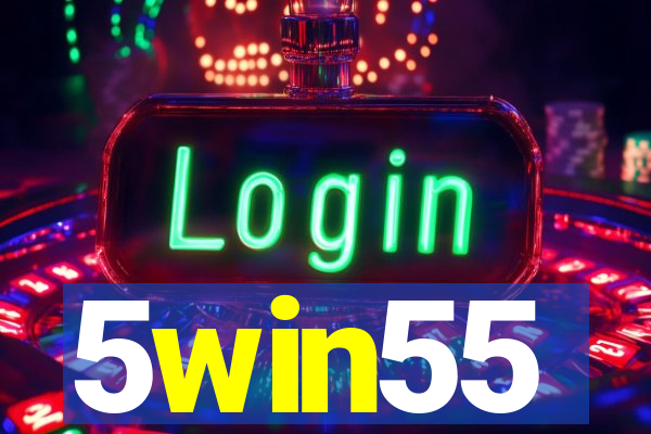 5win55