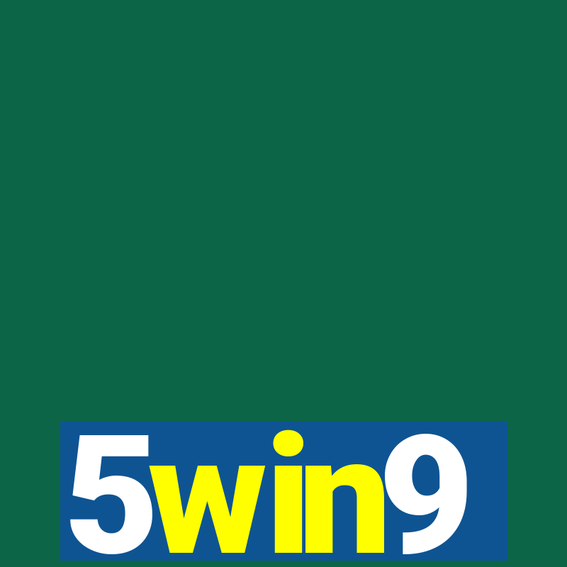 5win9