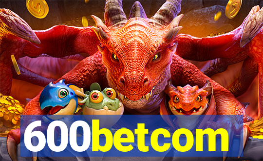 600betcom