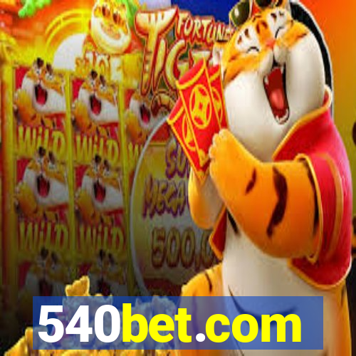 540bet.com