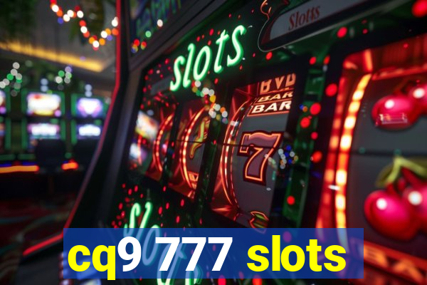 cq9 777 slots