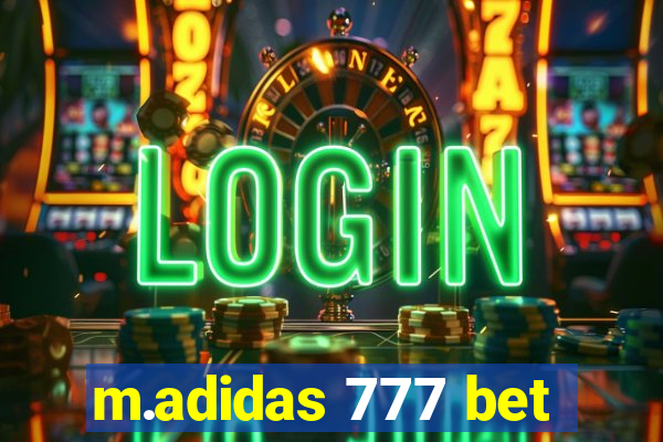 m.adidas 777 bet