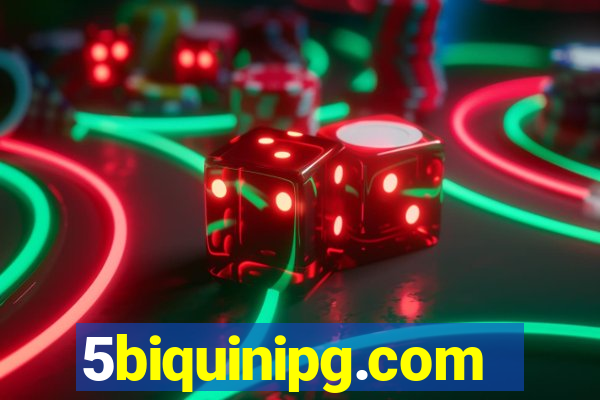 5biquinipg.com