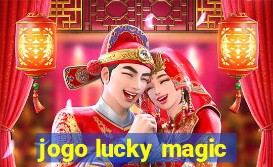 jogo lucky magic