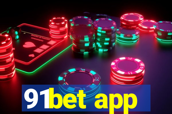 91bet app