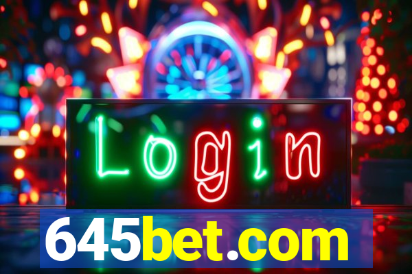 645bet.com