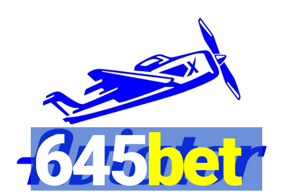 645bet