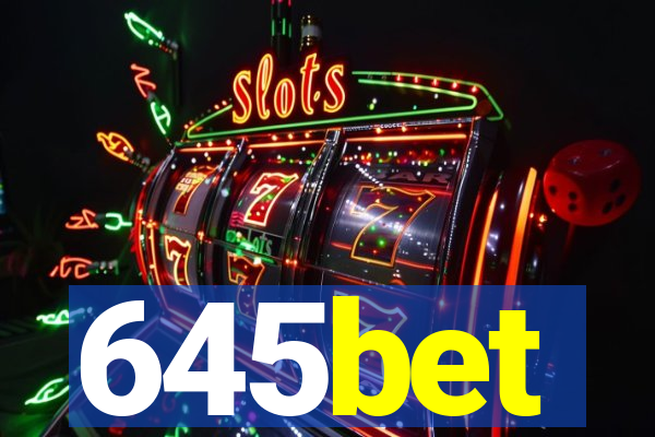 645bet