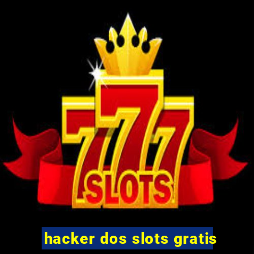 hacker dos slots gratis