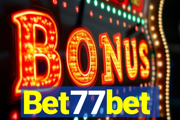 Bet77bet