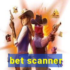 bet scanner