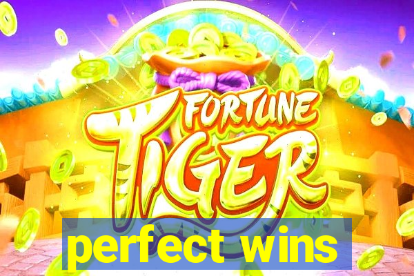 perfect wins