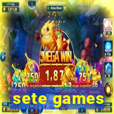 sete games