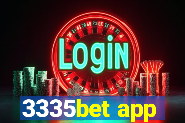 3335bet app