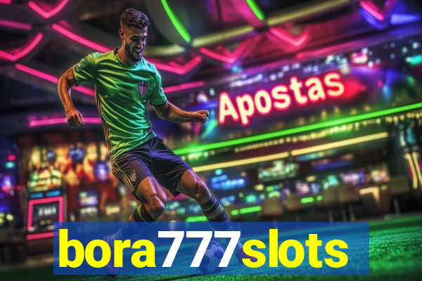 bora777slots