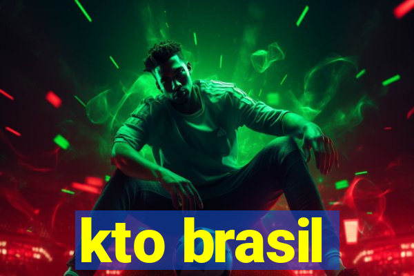 kto brasil