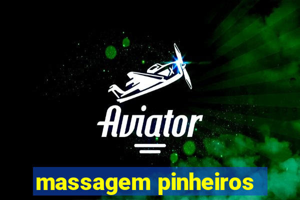 massagem pinheiros