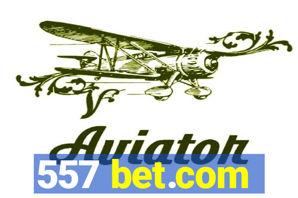 557 bet.com