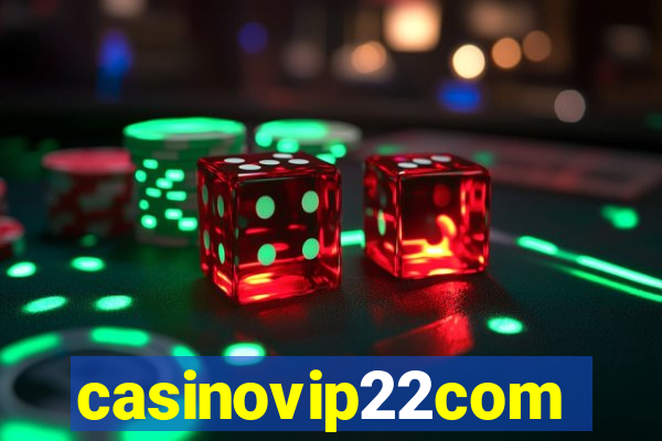 casinovip22com