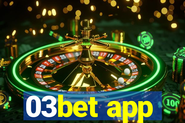 03bet app