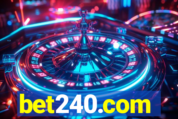 bet240.com