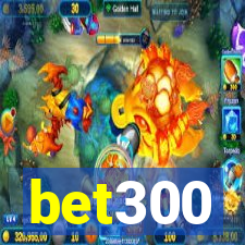 bet300