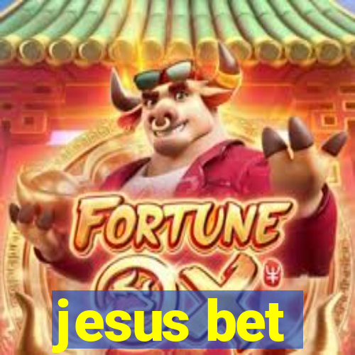 jesus bet