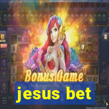 jesus bet