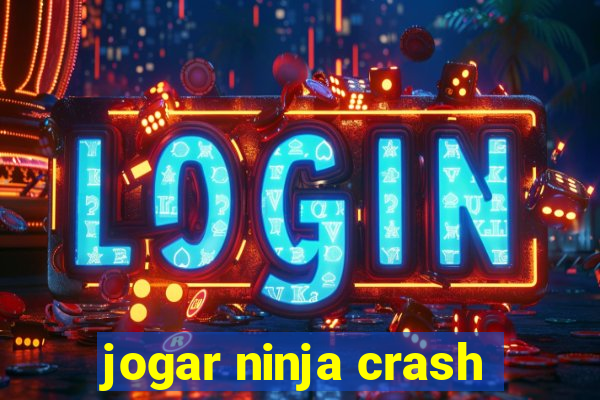 jogar ninja crash