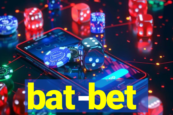 bat-bet