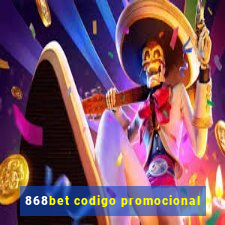 868bet codigo promocional