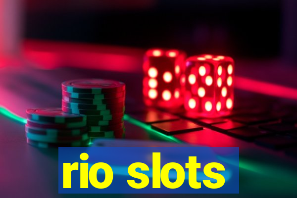 rio slots