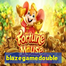 blazegamedouble