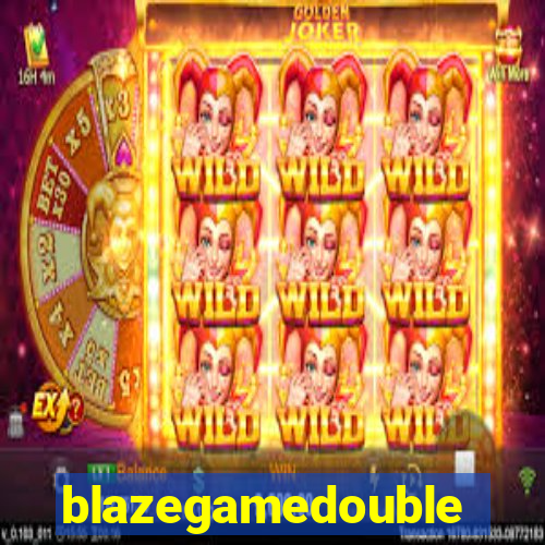 blazegamedouble