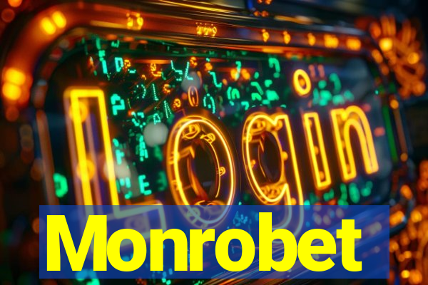 Monrobet