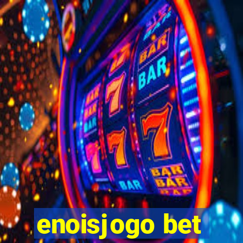 enoisjogo bet