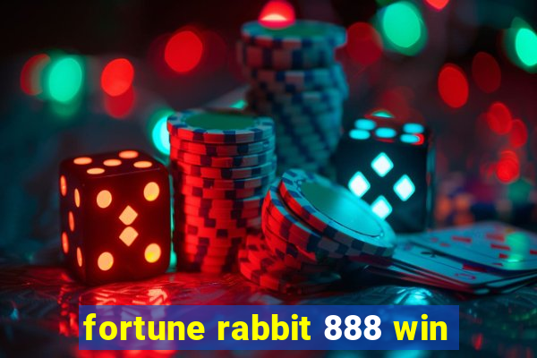 fortune rabbit 888 win