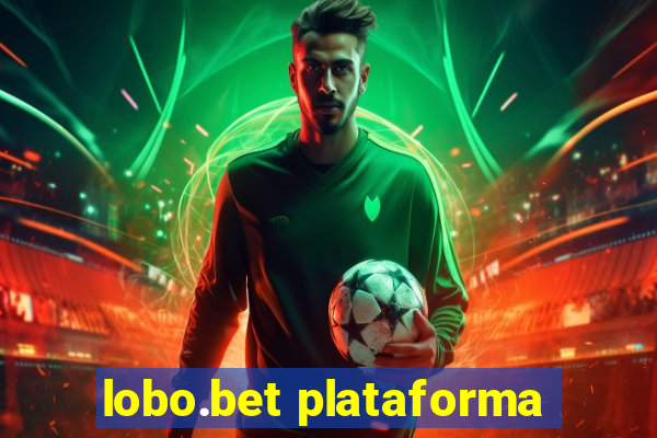 lobo.bet plataforma