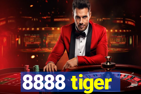 8888 tiger