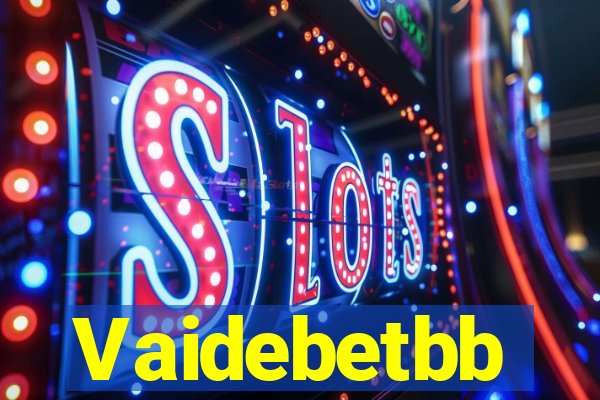 Vaidebetbb