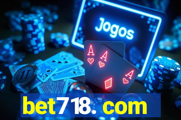 bet718. com