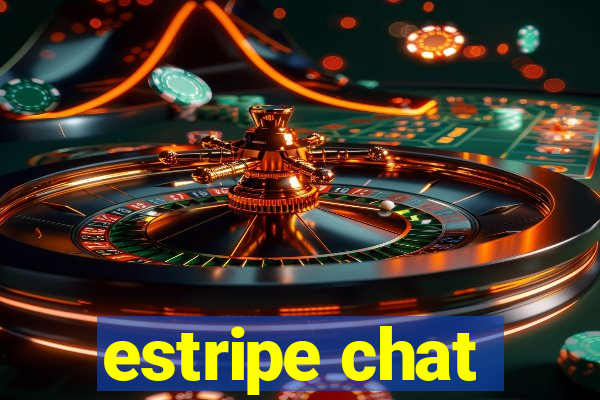 estripe chat