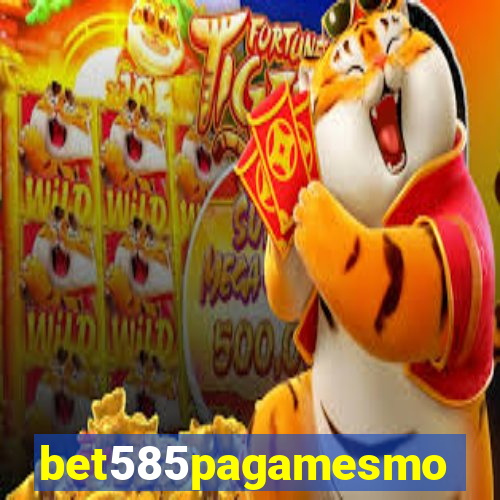 bet585pagamesmo