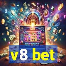 v8 bet