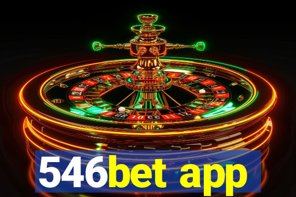 546bet app