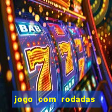 jogo com rodadas gratis sem deposito