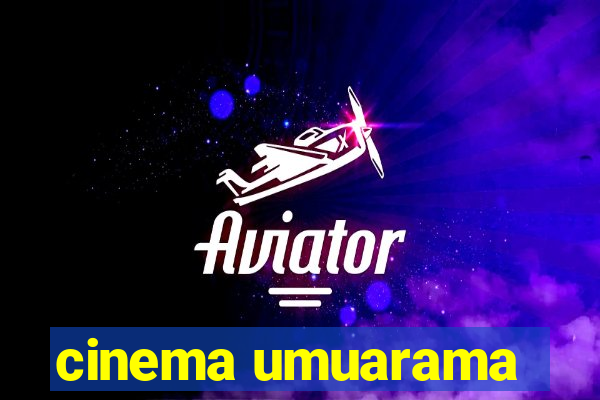 cinema umuarama