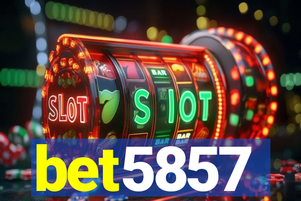 bet5857