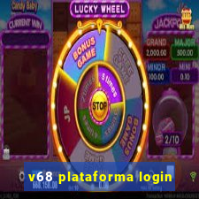 v68 plataforma login